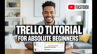 Beginner's Guide to Trello | Organize Tasks with Ease