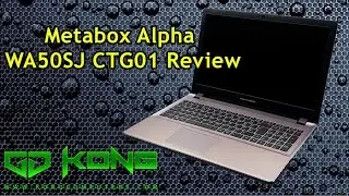Metabox / Clevo WA50SJ (WA50SJQ) CTG01 Review & Unboxing