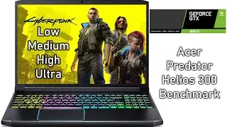 Cyberpunk 2077 Benchmark on Acer Predator Helios 300 GTX 1660 Ti (6GB)  i7 9750H