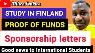 STUDY IN FINLAND|PROOF OF FUNDS AND SPONSORSHIP LETTERS FOR RESIDENCE PERMIT
