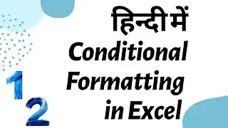 (Hindi) Conditional Formatting in Excel | Excel for beginners