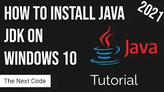 How to Install Java JDK on Windows 10 with JAVA_HOME Tutorial | 2021 | JDK 16