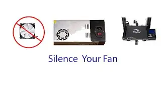 Silence your 3D Printers PSU