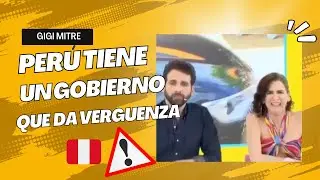 Gigi Mitre le dijo sus verdades a Dina Boluarte y su gobierno “Perú en estado de emergencia”  🇵🇪🚨‼️