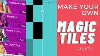 Magic Tiles Game Made By Me | You can also make | Cool Coding Ideas