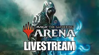 🔴Live - Magic: The Gathering Arena - Learning New Decks