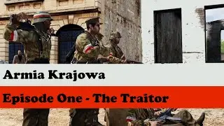 Antistasi - Armia Krajowa - Episode 1 - The Traitor