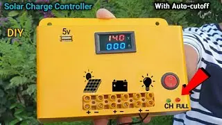 How to Make Solar Charge Controller At Home