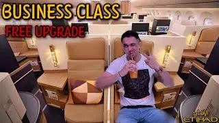 Free upgrade to business class Etihad airways full review | Abu Dhabi to Delhi