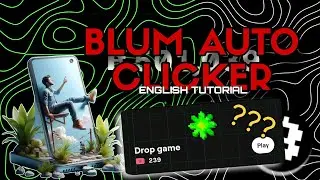 BLUM SCRIPT| TUTORIAL ON HOW TO SET UP YOUR BLUM SCRIPT EFFECTIVELY 2024 | NOT AUTOCLICKER