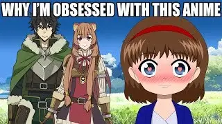 AN ISEKAI I'M OBSESSED WITH! - The Rising of the Shield Hero Review