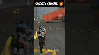 Smooth Criminal 💥