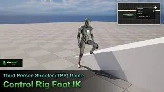Unreal Engine | Third Person Shooter (TPS) Game - #31 Control Rig Foot IK