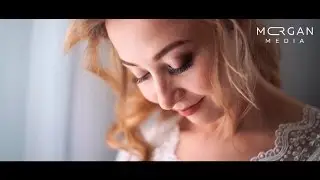 Антон и Наталья, свадебный клип #MORGANMEDIA