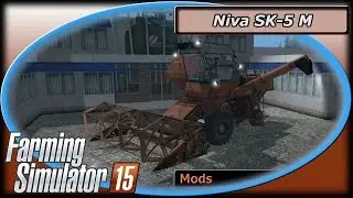 Farming Simulator 15 Mods - Niva SK-5 M Combine