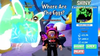 SHOWING WHERE ALL THE EGGS ARE AND MAKING SHINY Easter Champion (OVERPOWERED) in Science Simulator