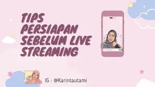 Tips Persiapan Sebelum Live Streaming