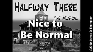 05 Nice To Be Normal 2022
