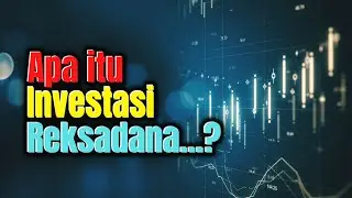Apa itu investasi reksadana