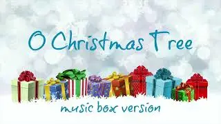 O Christmas Tree - O Tannenbaum - MUSIC BOX