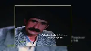 Abdullah Papur - Sizin Köyde Mi Bizim Köydem Mi | Duy Leyli Leyli | © Şah Plak