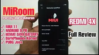 Install & Full Review MiRoom MIUI 11 Android 9 Pie for REDMI 4X (Auto Adem....)