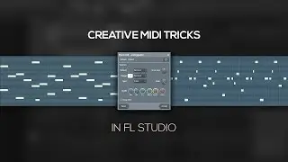 DIFFERENT WAYS TO USE MIDI IN FL STUDIO [Beat Making Tutorial]