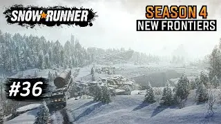 SnowRunner (Season 4: New Frontiers) - #36 - Амур: Объект 