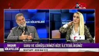Nihal Coşkun ile Başarı Hikayeleri | Recai Çakır'ın Başarı Hikayesi