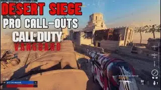 VANGUARD CALLOUTS - DESERT SIEGE