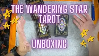 ✨The Wandering Star Tarot ✨ Unboxing & First Impressions!