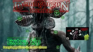 DBD: Demogorgon Pallet Denial Guide(Extra tip)