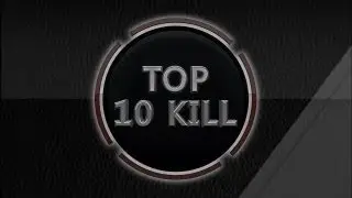[PROJET] Top 10 kills !