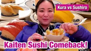 A Japanese Expatriate's Return to Kaiten Sushi! Kura & Sushiro!