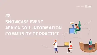 Africa Soil Information CoP: showcases in soil laboratory analysis