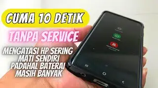 CUMA 10 DETIK ✅ Cara Mengatasi HP Sering Mati Sendiri Padahal Baterai Masih Banyak