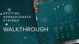 The Next Generation Of String Legatos — Appassionata Walkthrough