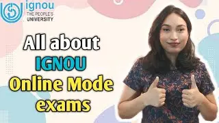 How IGNOU Online mode exams are held? 