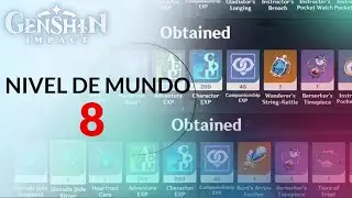 🔎Nivel de mundo 8, ¿Recompensa muy pobre? - Genshin Impact