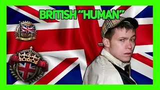 Average British "Human" talking