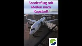 Lohnt sich das? Mit Meilen am 17.11.24 von München nach Kapstadt fliegen!#short