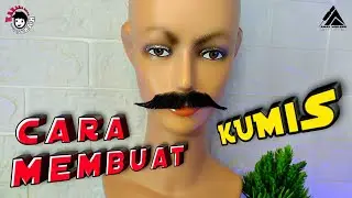 CARA MEMBUAT KUMIS