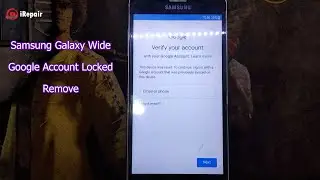 Samsung Galaxy Wide FRP Bypass,Samsung Google Account Unlock