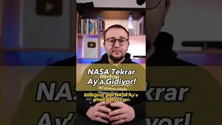 NASA Yeniden Ay’a mı Gidiyor?