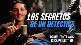 SER DETECTIVE PRIVADO: Sueldo, Infidelidades, Robos, Vigilancias… Daniel Fontanals | ROCA PROJECT 9