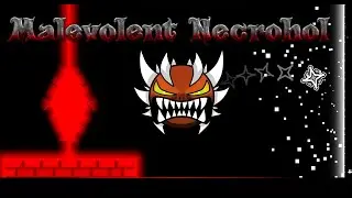 Malevolent Necrohol (8 year old Impossible Demon Showcase) | Geometry Dash