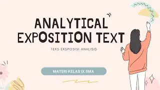 Analytical Exposition Text | Materi Kelas 11