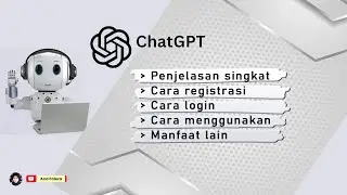 CHATGPT - TUTORIAL LENGKAP UNTUK PEMULA