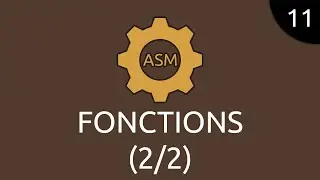 Assembleur #11 - fonctions (2/2)