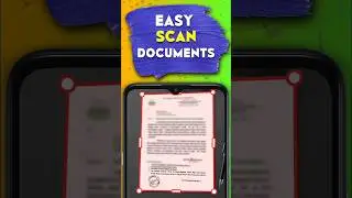 Scan Documents Using Your Mobile 